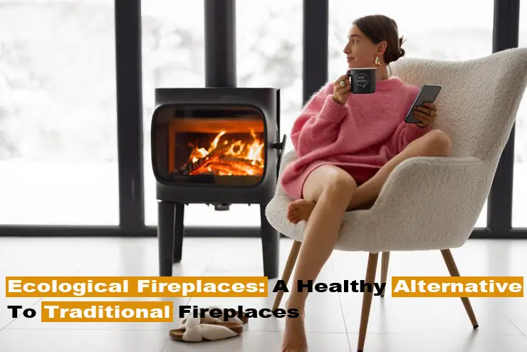 ecological-fireplaces-a-healthy-alternative-to-traditional-fireplaces-free-house-plans-cadregen